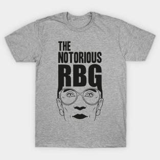 notorious rbg - rbg - ruth bader ginsburg - feminist - womens rights - notorious rbg - feminism - notorious - equal rights - social justice - ruth T-Shirt